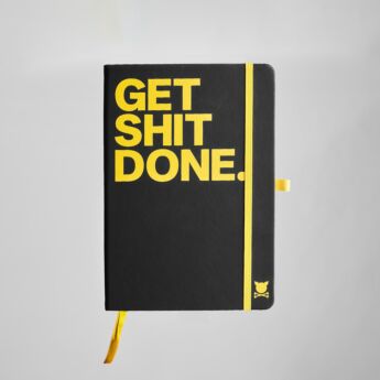 "Get Shit Done" Agenda